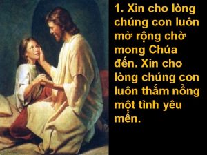 1 Xin cho lng chng con lun m