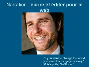 Narration crire et diter pour le web If