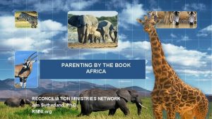 PARENTING BY THE BOOK AFRICA RECONCILIATION MINISTRIES NETWORK