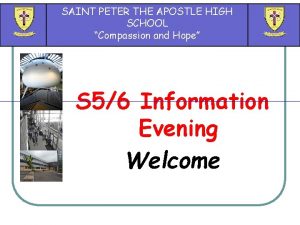 SAINT PETER THE APOSTLE HIGH SCHOOL Compassion and