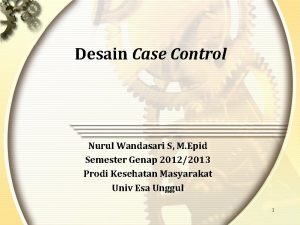 Desain case control