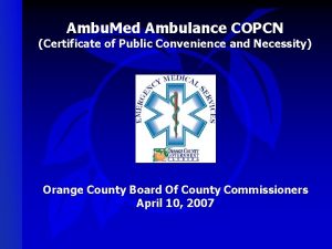 Ambu Med Ambulance COPCN Certificate of Public Convenience