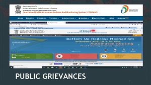 CPGRAMS Dashboard PUBLIC GRIEVANCES 1 Mandate The Allocation