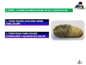 2 NTE UYGARLIKLARIN DOUU VE LK UYGARLIKLAR 1