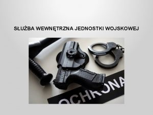 SUBA WEWNTRZNA JEDNOSTKI WOJSKOWEJ DECYZJA Nr 445MON MINISTRA