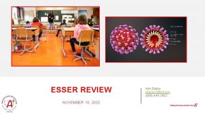 ESSER REVIEW NOVEMBER 18 2020 Ken Bailey kbailey