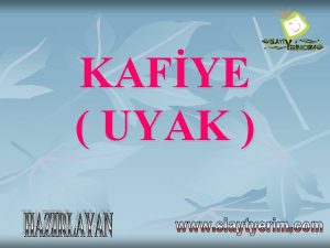 KAFYE UYAK REDF n n n Msra sonlarnda