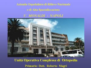 Azienda Ospedaliera di Rilievo Nazionale e di Alta