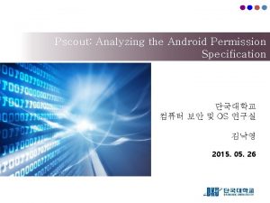 Pscout Analyzing the Android Permission Specification OS 2015