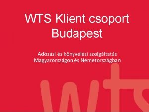 WTS Klient csoport Budapest Adzsi s knyvelsi szolgltats
