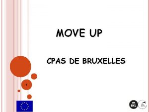 MOVE UP CPAS DE BRUXELLES 1 LE DPARTEMENT