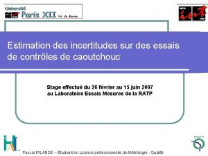 Estimation des incertitudes sur des essais de contrles