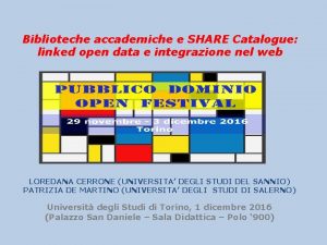 Biblioteche accademiche e SHARE Catalogue linked open data