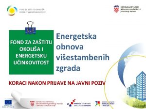 REPUBLIKA HRVATSKA Ministarstvo graditeljstva i prostornoga ureenja FOND