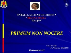 SPITALUL MILITAR DE URGEN REGINA MARIA BRAOV PRIMUM