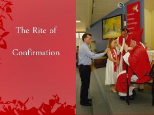 Presentation of candidates for confirmation