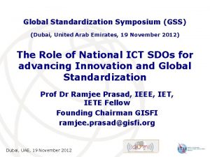 Global Standardization Symposium GSS Dubai United Arab Emirates