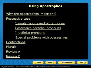 Using Apostrophes Why are apostrophes important Possessive case