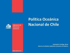 Ministerio de Relaciones Exteriores Poltica Ocenica Nacional de