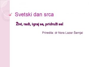 Svetski dan srca ivi radi igraj se pridrui