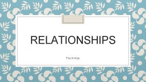 RELATIONSHIPS Psychology Activity Write your own lonely hearts