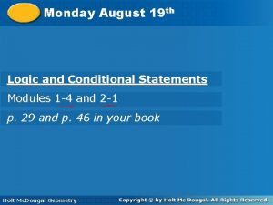 Biconditional Statements th Monday August 19 and Definitions