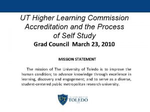 UT Higher Learning Commission Accreditation and the Process