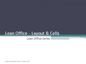 Lean Office Layout Cells Lean Office Series 2009