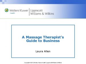 A Massage Therapists Guide to Business Laura Allen