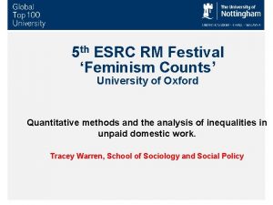 5 th ESRC RM Festival Feminism Counts University