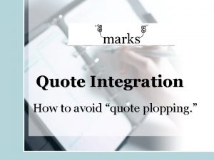 Quote Integration How to avoid quote plopping Choosing