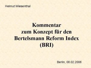 Helmut Wiesenthal Kommentar zum Konzept fr den Bertelsmann