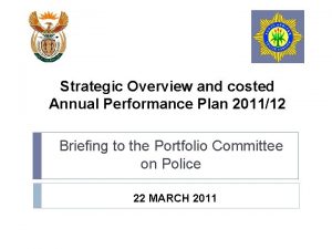 Strategic Overview and costed Annual Performance Plan 201112