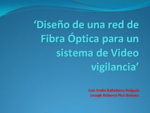 Diseo de una red de Fibra ptica para