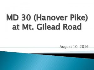 MD 30 Hanover Pike at Mt Gilead Road