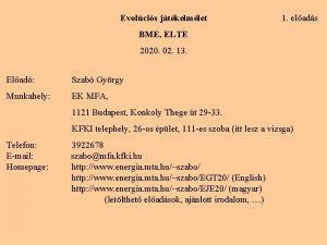 Evolcis jtkelmlet 1 elads BME ELTE 2020 02