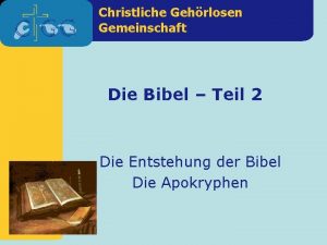 Christliche Gehrlosen Gemeinschaft Die Bibel Teil 2 Die