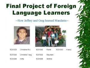 Final Project of Foreign Language Learners How Jeffery