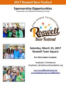 2017 Roswell Beer Festival Sponsorship Opportunities Sponsorships are