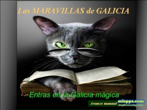 Las MARAVILLAS de GALICIA Avance manual Creado en
