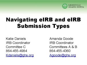 Navigating e IRB and e IRB Submission Types