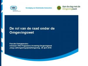 De rol van de raad onder de Omgevingswet