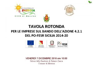 TAVOLA ROTONDA PER LE IMPRESE SUL BANDO DELLAZIONE