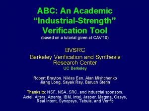 ABC An Academic IndustrialStrength Verification Tool based on