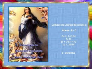 Leituras da Liturgia Eucarstica Ano A B C