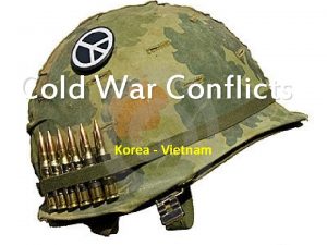 Cold War Conflicts Korea Vietnam Korea First war