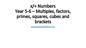x Numbers Year 5 6 Multiples factors primes
