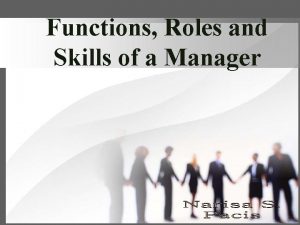 Managerial roles and skills