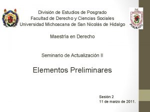 Divisin de Estudios de Posgrado Facultad de Derecho