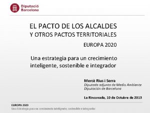 EL PACTO DE LOS ALCALDES Y OTROS PACTOS